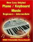 Easy Original Paino / Keyboard Sheet Music for Beginners /  Intermediate - graphic